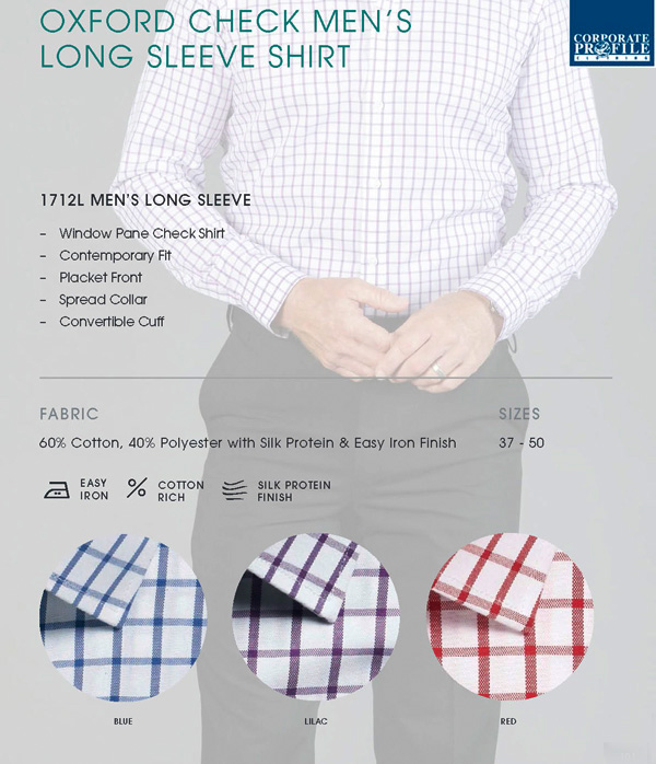 Check Shirts for Business and Teamwear #1217L. Available Blue, Red and Lilac Check. Contemporary fit 60% Cotton Rich Premium Oxford 'Window Pane' Check. Easy Iron with Silk Protein Finish. Sizes 37-50. Corporate Profile Clothing FreeCall 1800 654 990