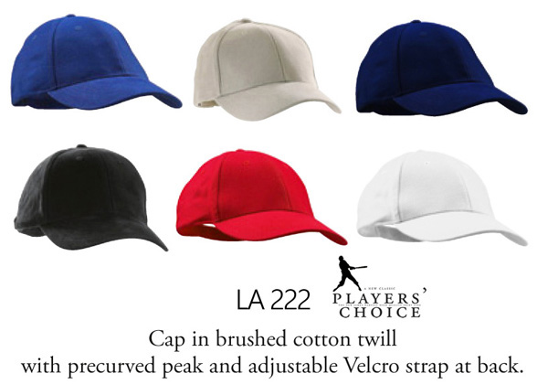 Inspect a Sample of the James Harvest Sportswear, Players Choice Series of Hats and Caps #LA222 with Logo Service. A good quality cap made of brushed cotton with an adjustable velcro strap at the back. 6 Colours, Black, Navy, White, Red, Royal, Sand. For all the details please call Renee Kinnear on FreeCall 1800 654 990.