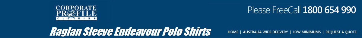 Raglan Sleeve Endeavour Polo Shirts